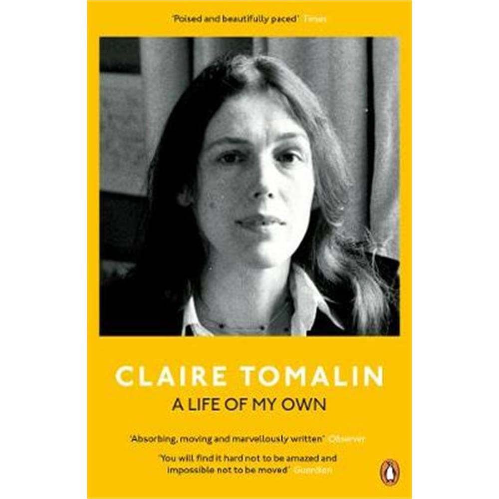 A Life of My Own (Paperback) - Claire Tomalin